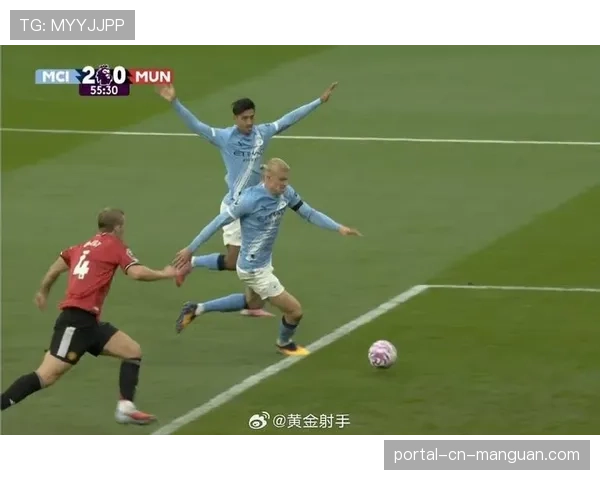 曼市德比前瞻：瓜迪奥拉确认哈兰德可出战，滕哈赫强调主场优势